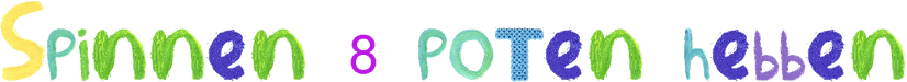 Spinnen 8 poten hebben